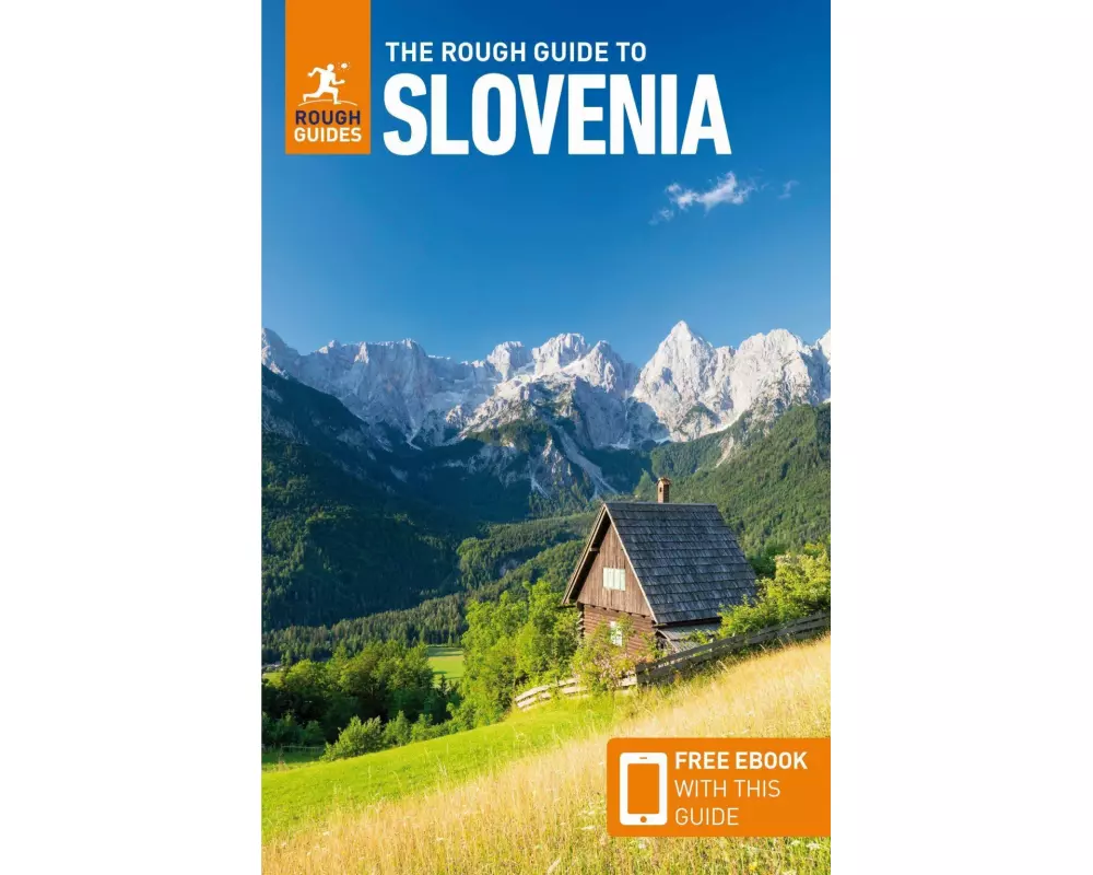 The Rough Guide to Slovenia: Travel Guide with eBook