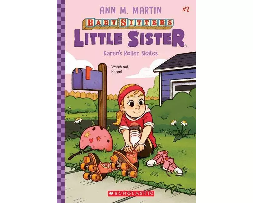 Karen's Roller Skates (Baby-sitters Little Sister #2)