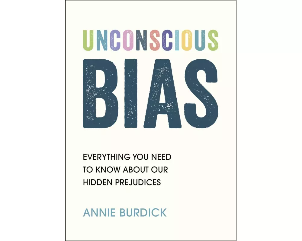Unconscious Bias