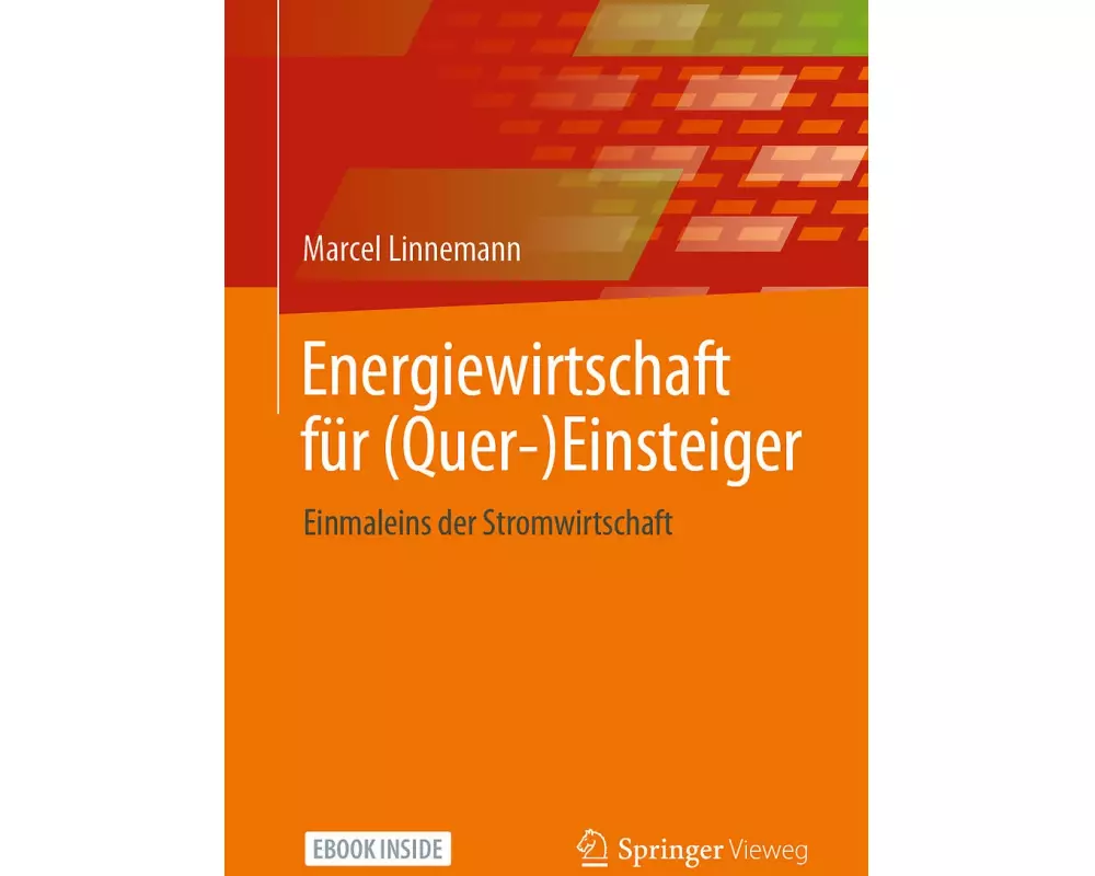 Energiewirtschaft für (Quer-)Einsteiger