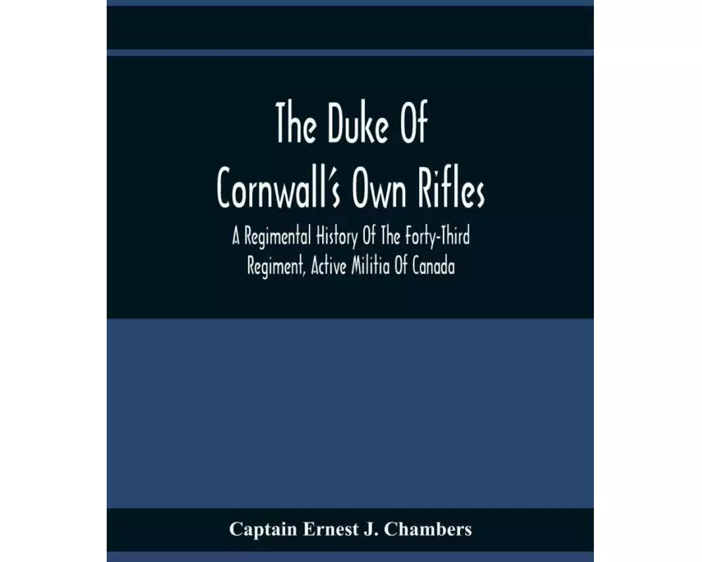 The Duke Of Cornwall'S Own Rifles