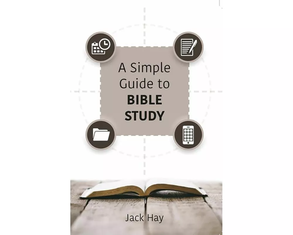 A Simple Guide To Bible Study