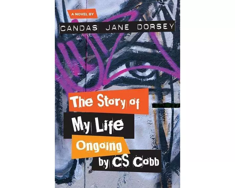 The Story of My Life Ongoing, by C.S. Cobb