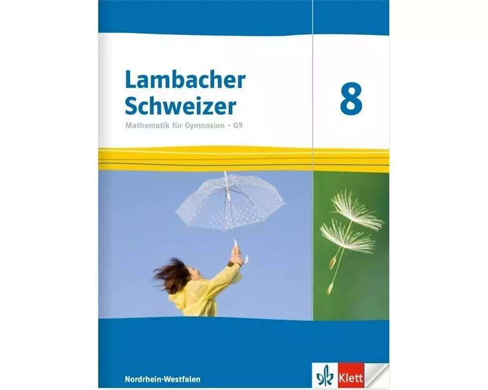 Lambacher Schweizer Mathematik 8 - G9. Schulbuch Klasse 8. Ausgabe Nordrhein-Westfalen