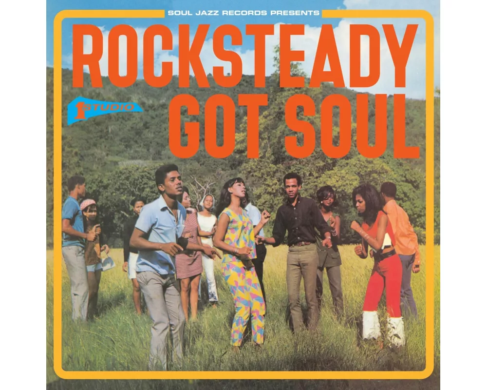 Rocksteady Got Soul