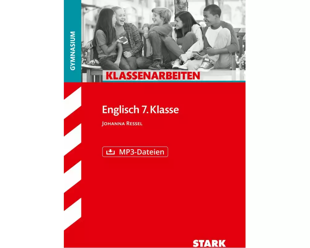 STARK Klassenarbeiten Gymnasium - Englisch 7. Klasse