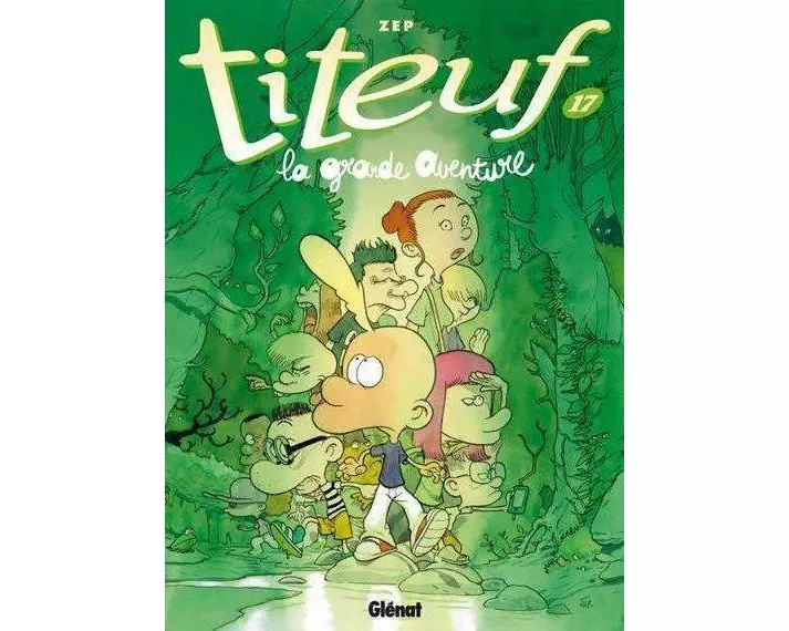 Titeuf 17. La grande aventure