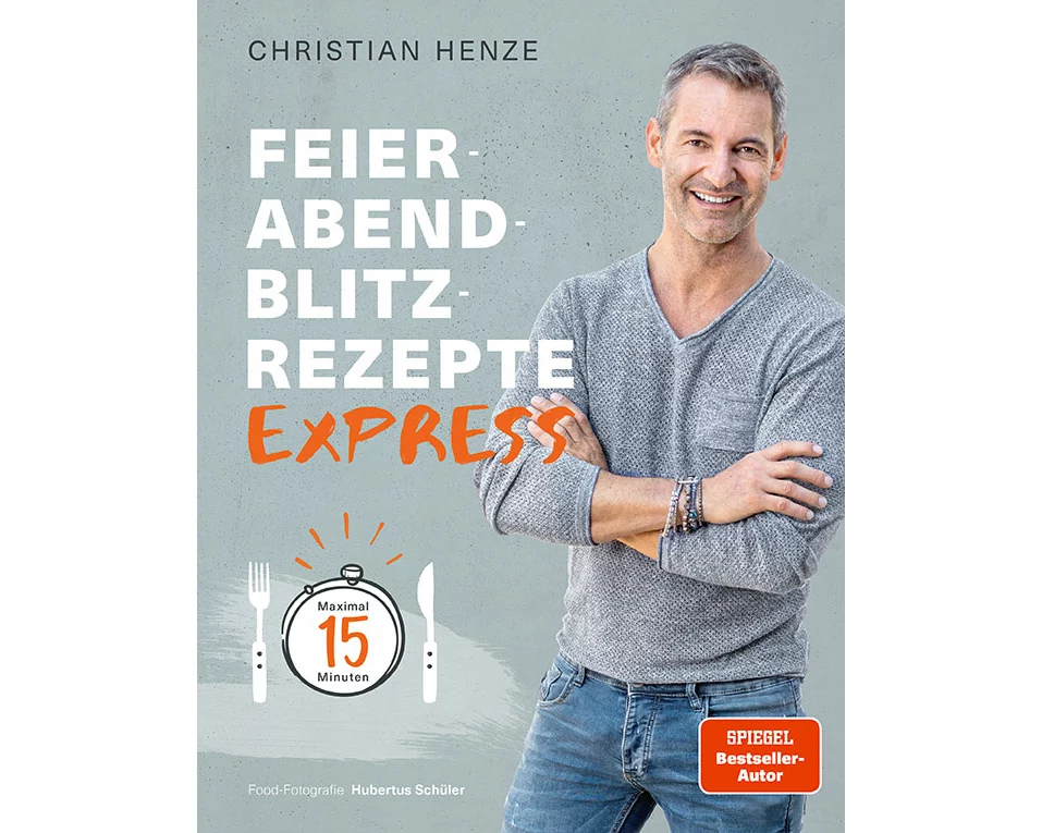 Feierabend-Blitzrezepte EXPRESS