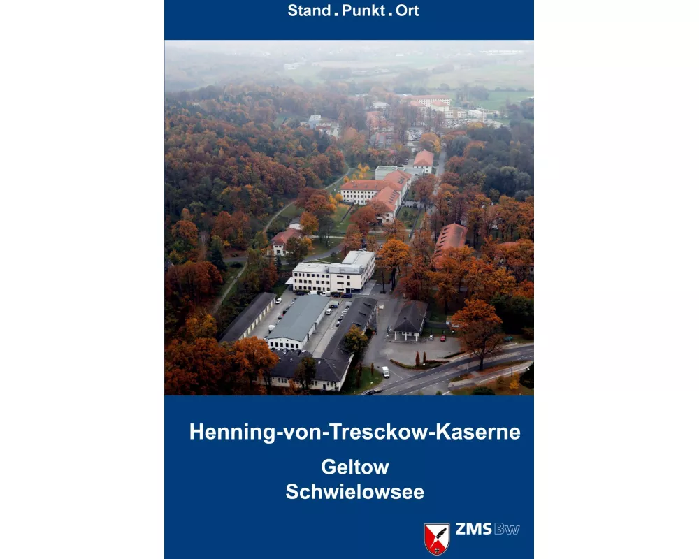 Henning-von-Tresckow-Kaserne. Geltow/Schwielowsee