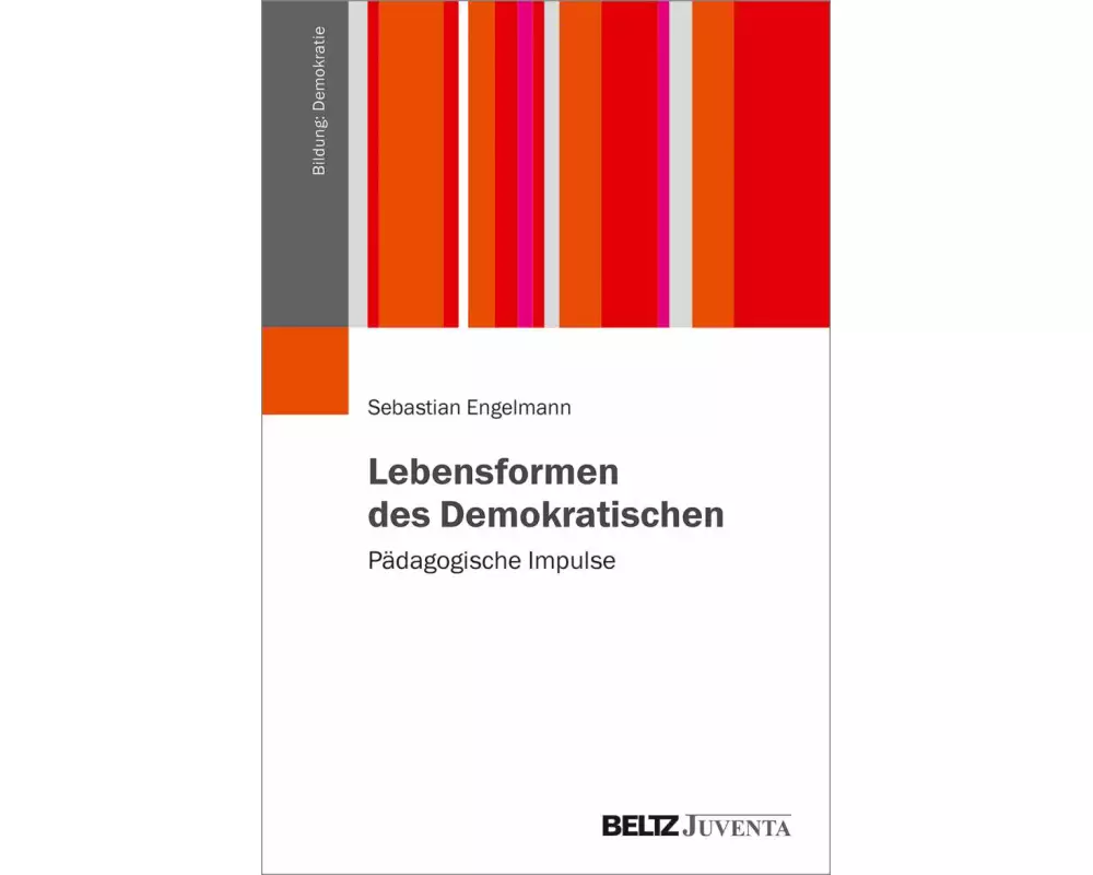 Lebensformen des Demokratischen