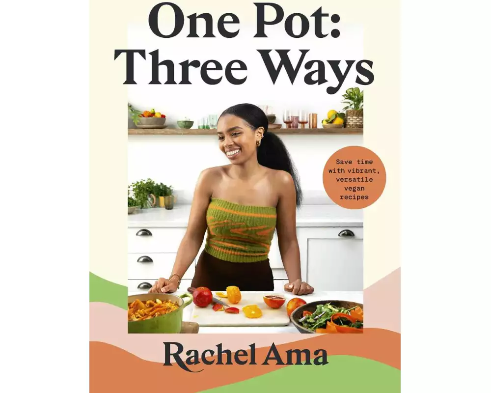 One Pot: Three Ways
