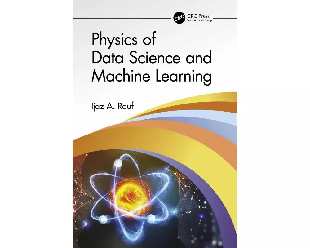 Physics of Data Science and Machine Learning
