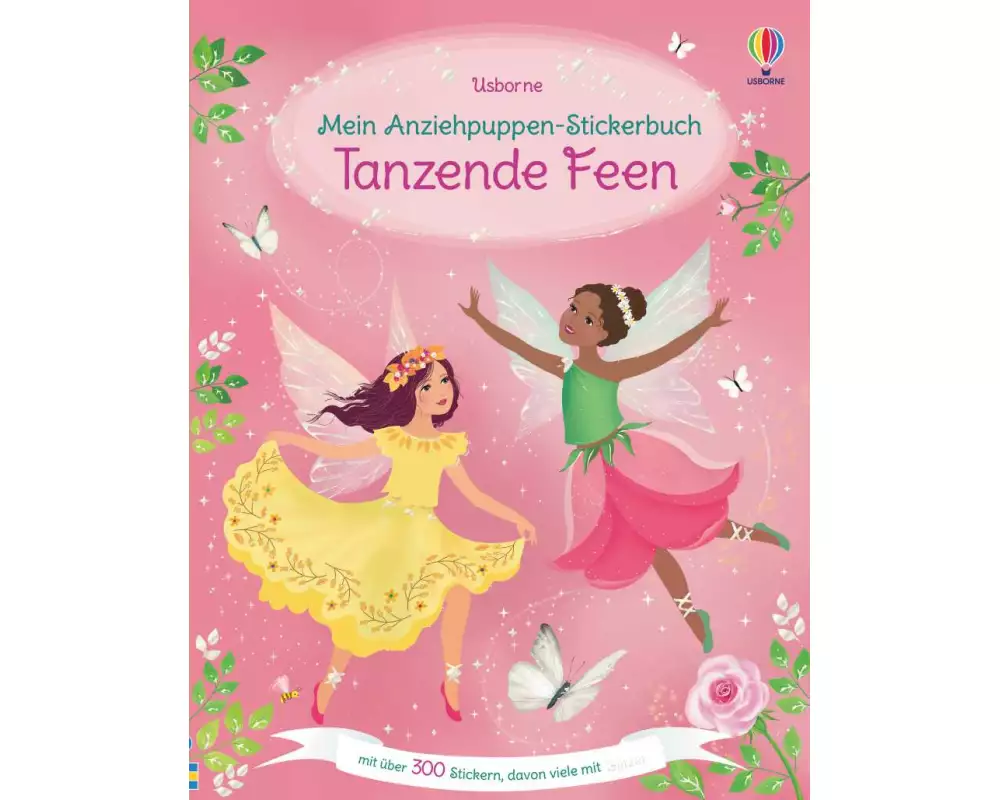 Mein Anziehpuppen-Stickerbuch: Tanzende Feen