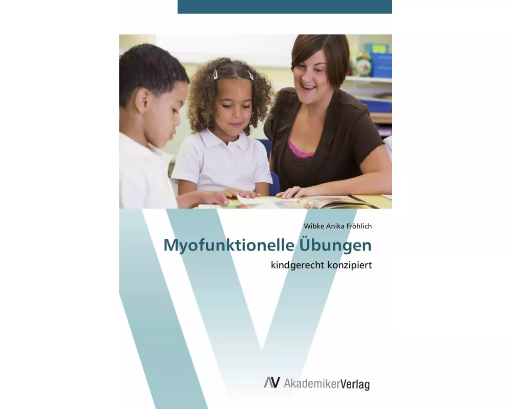 Myofunktionelle Übungen