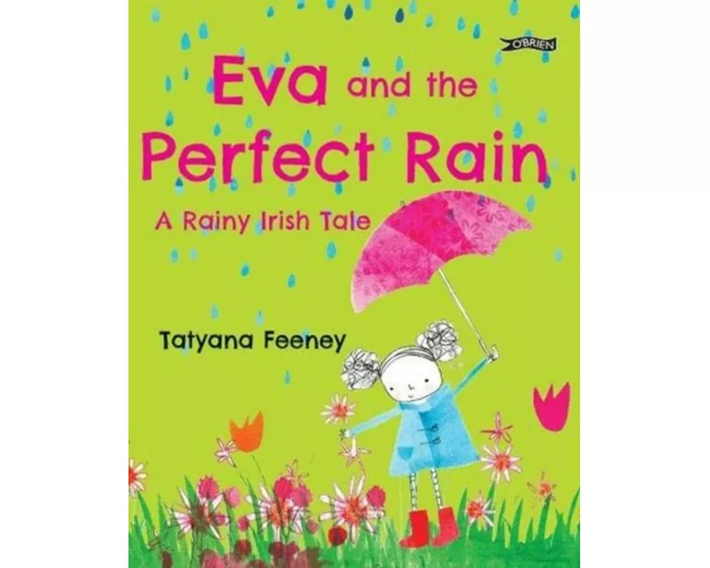 Eva and the Perfect Rain