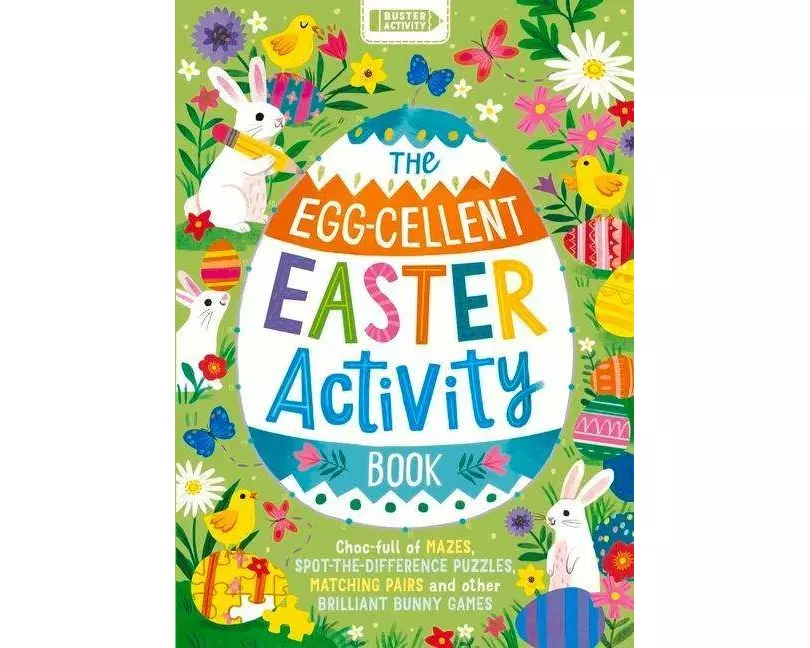 The Egg-cellent Easter Activity Book