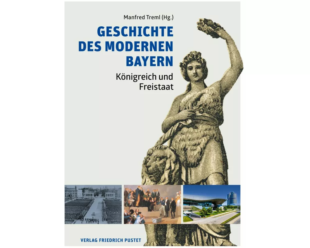 Geschichte des modernen Bayern