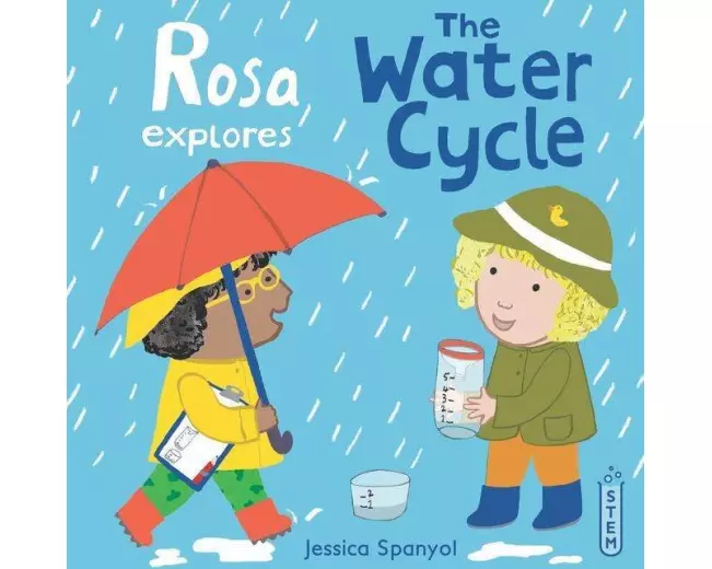 Rosa Explores the Water Cycle