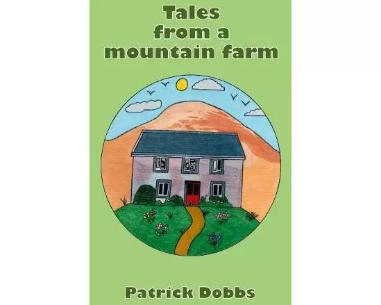 Tales from a mountain farm