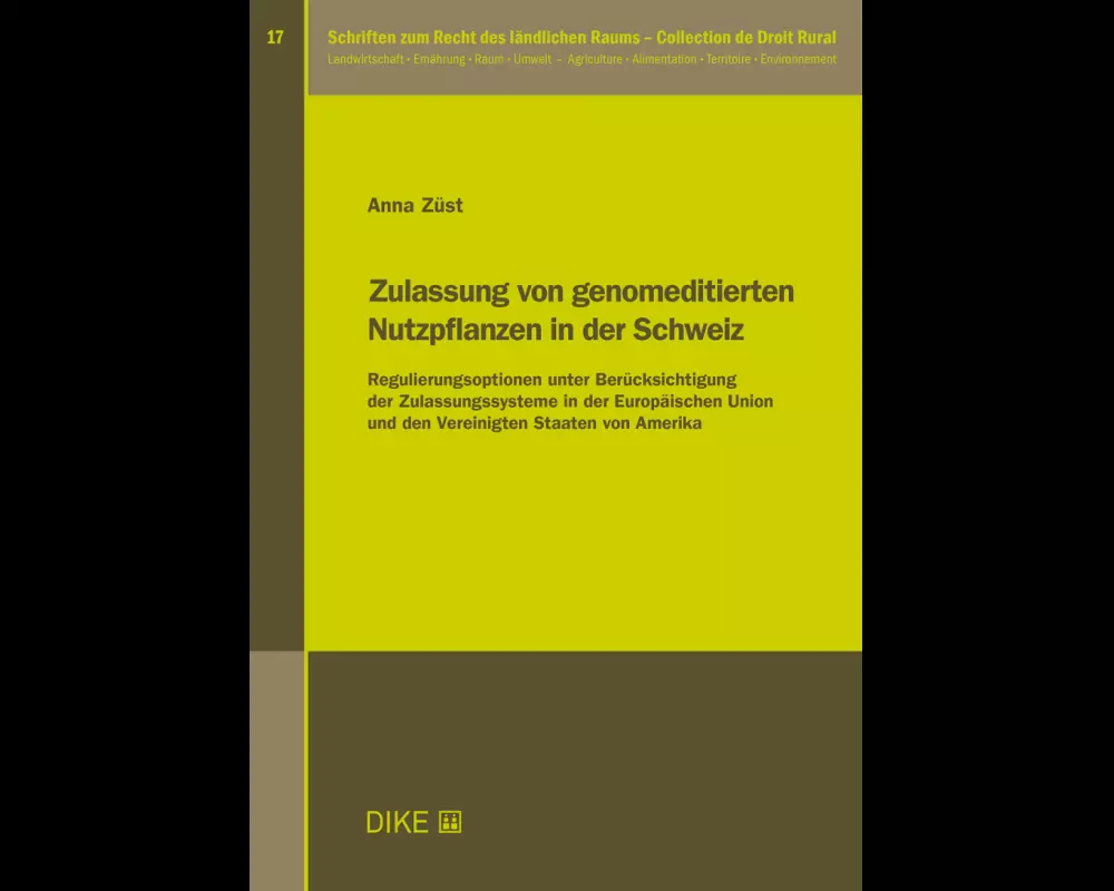 Zulassung von genomeditierten Nutzpflanzen in der Schweiz