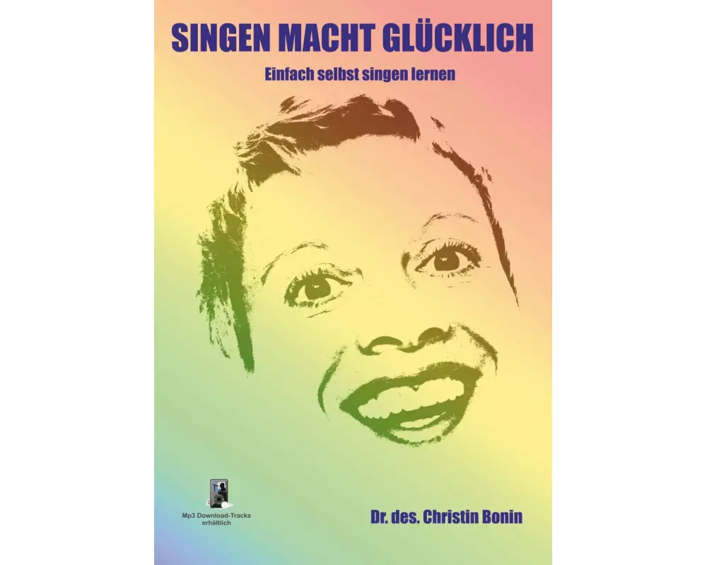 Singen Macht Glücklich