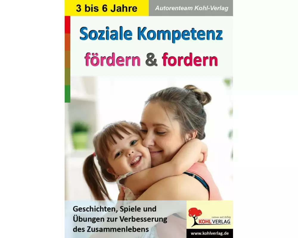 Soziale Kompetenz fördern & fordern