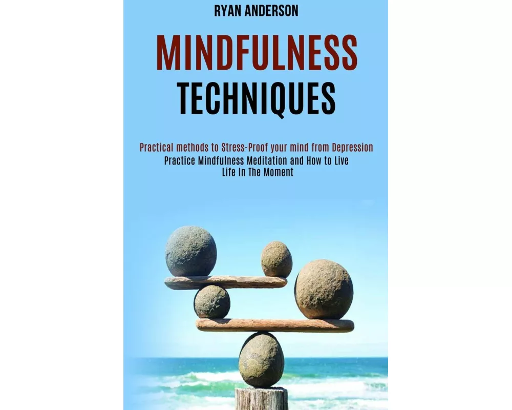 Mindfulness Techniques
