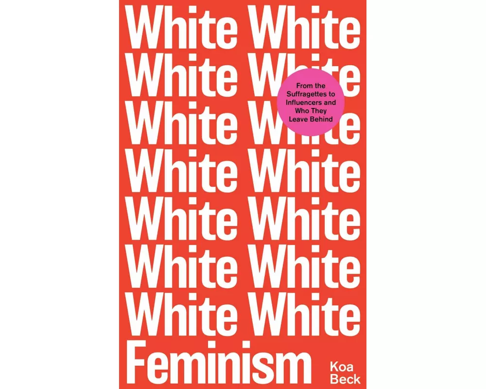 White Feminism