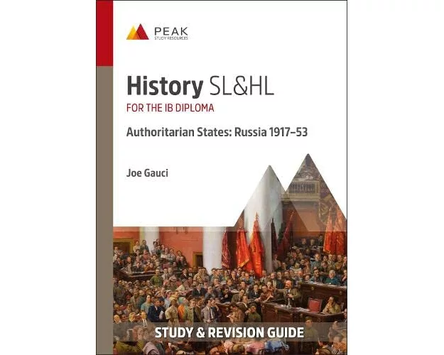 History SL&HL Authoritarian States: Russia (1917-53)