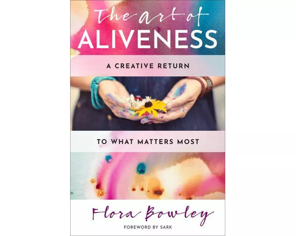 The Art of Aliveness