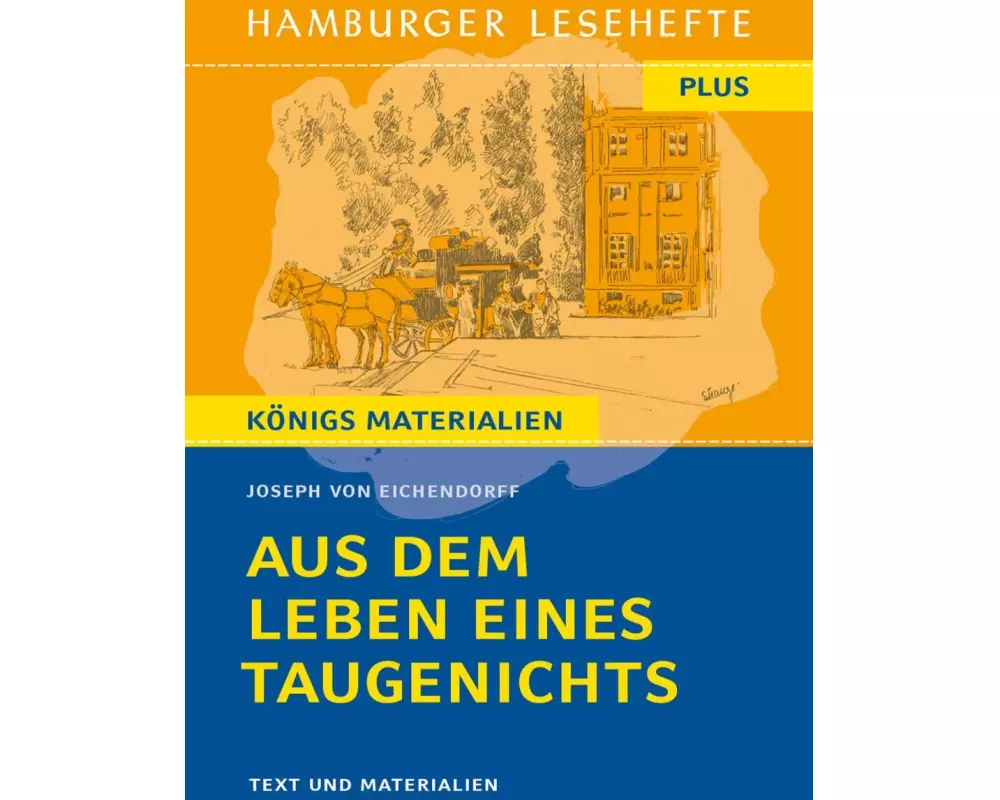 Aus dem Leben eines Taugenichts