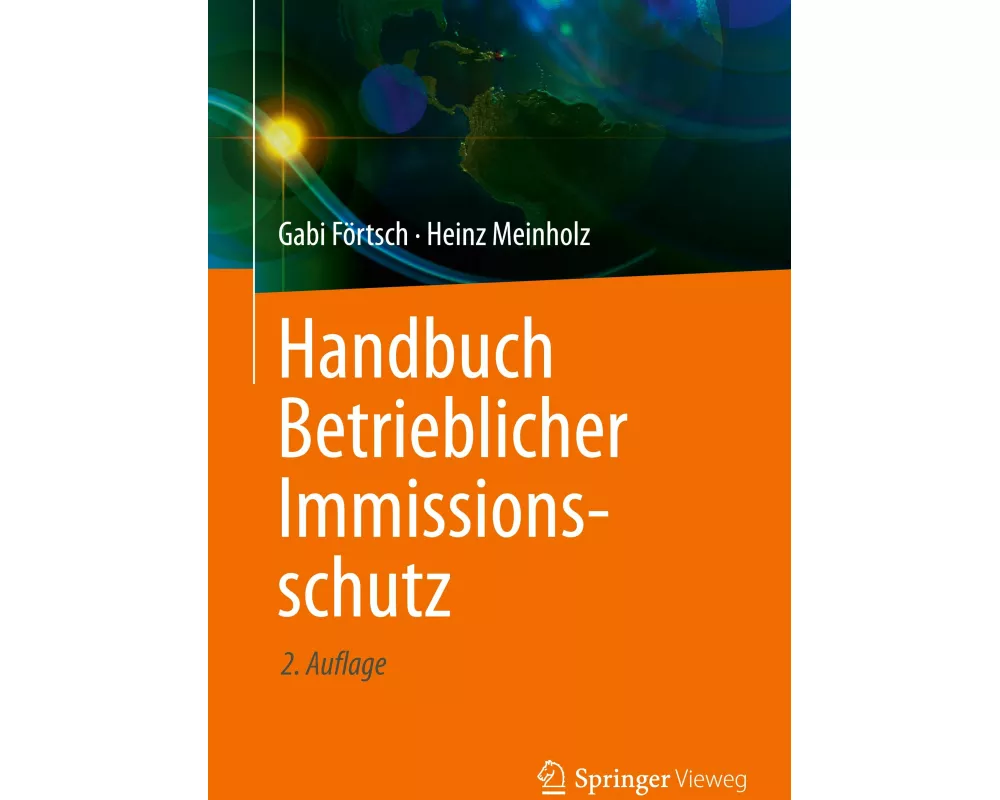 Handbuch Betrieblicher Immissionsschutz