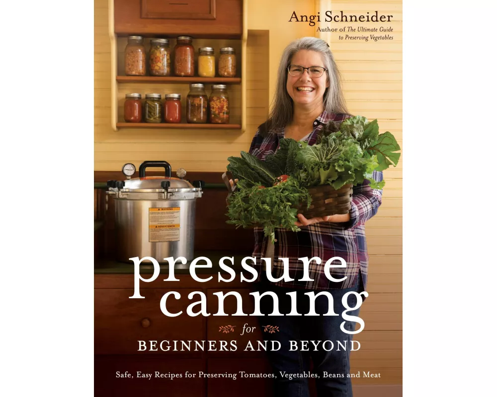 Pressure Canning for Beginners and Beyond