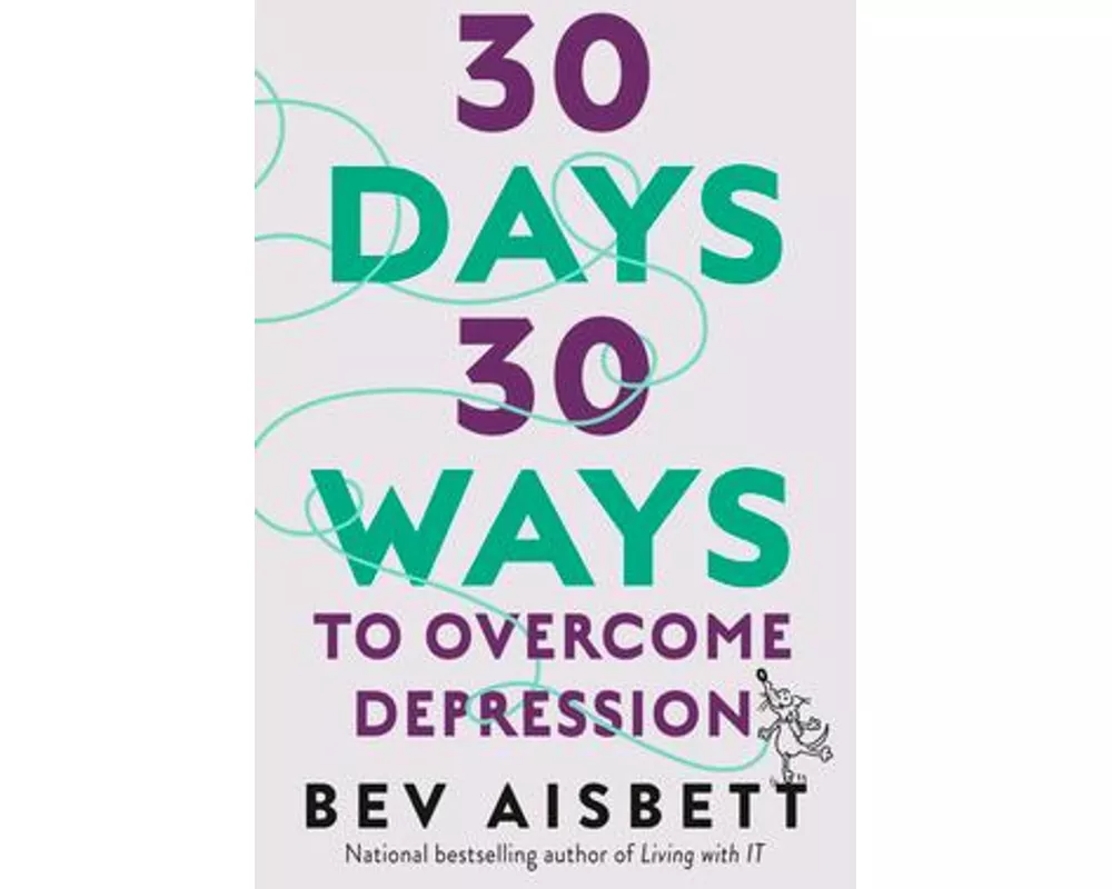 30 Days 30 Ways to Overcome Depression