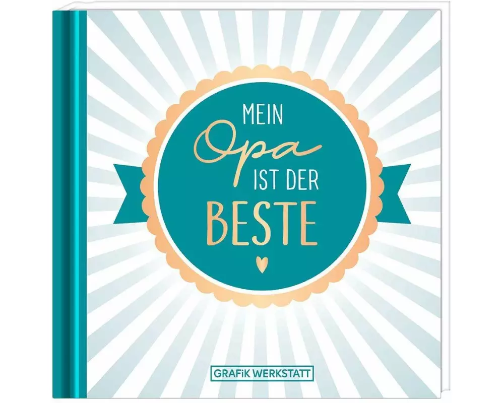 Mein Opa ist der Beste!