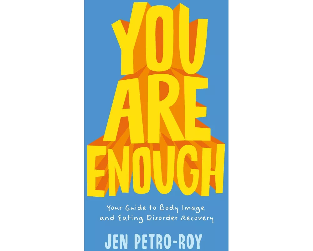 You Are Enough