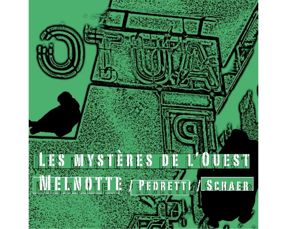 Les Mysteres De L'Ouest
