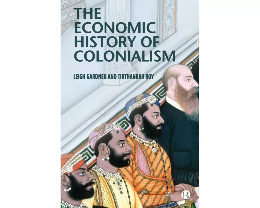 The Economic History of Colonialism