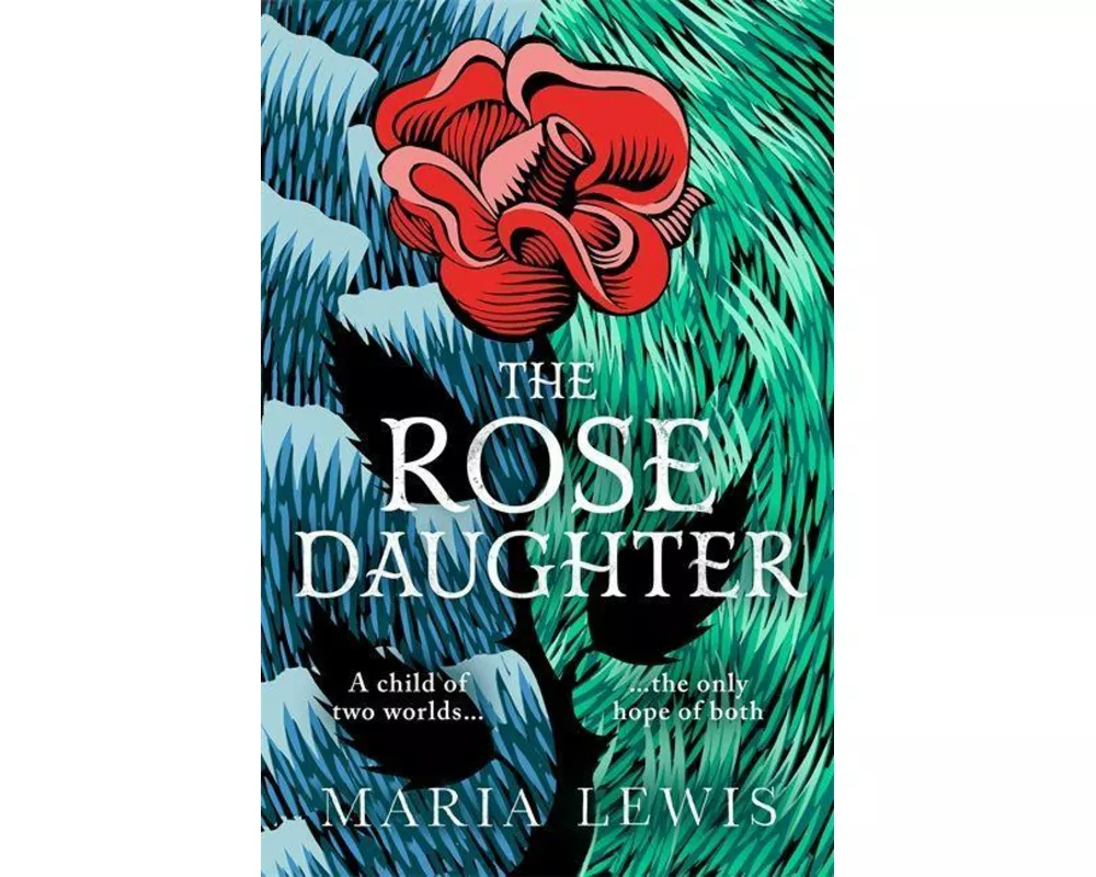 The Rose Daughter
