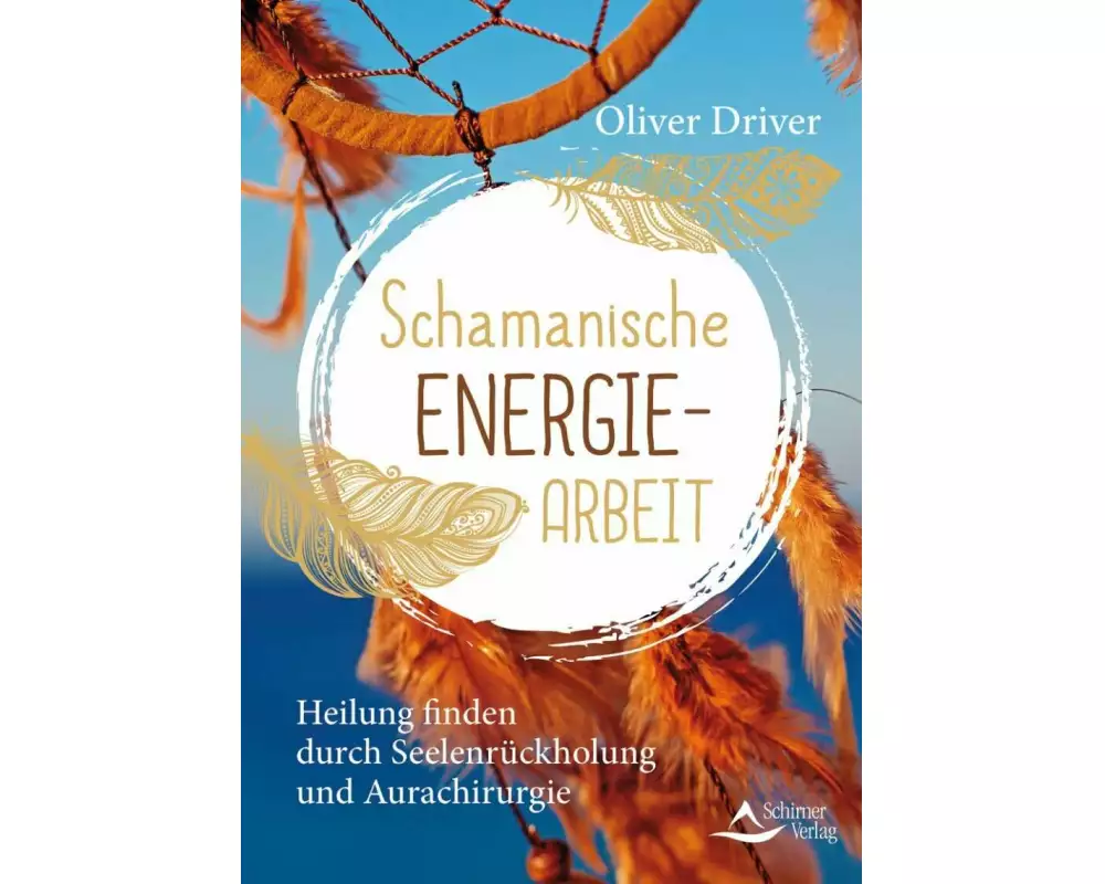 Schamanische Energiearbeit