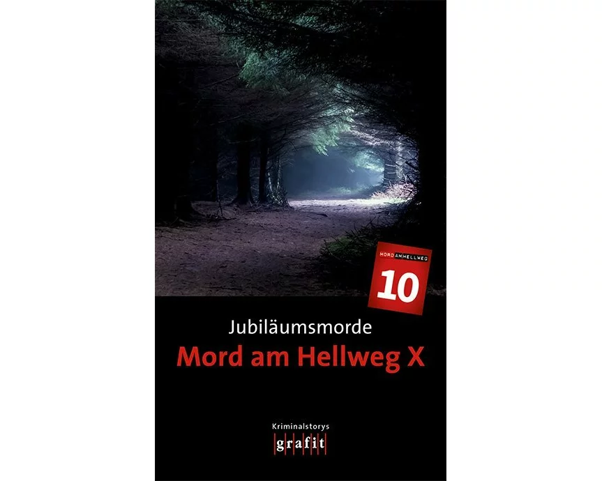 Jubiläumsmorde. Mord am Hellweg X