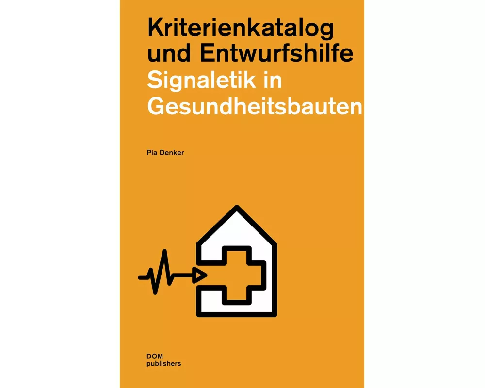 Signaletik in Gesundheitsbauten