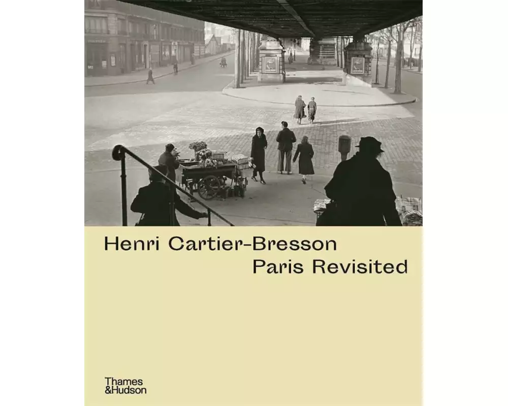 Henri Cartier-Bresson: Paris Revisited