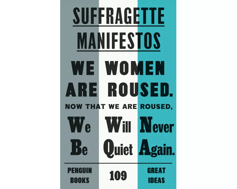 Suffragette Manifestos
