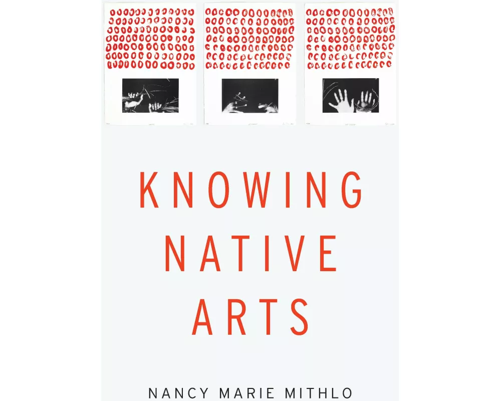 Knowing Native Arts