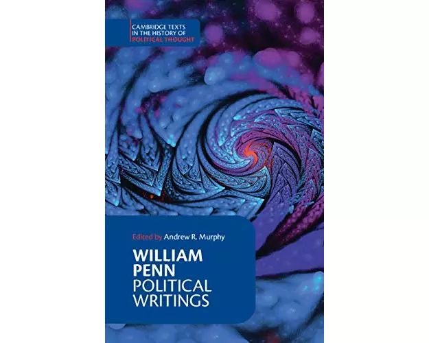 William Penn: Political Writings