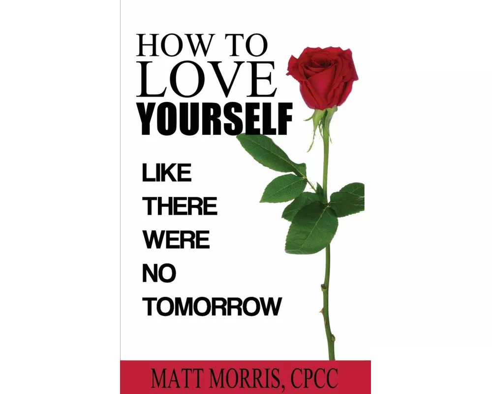 How To Love Yourself