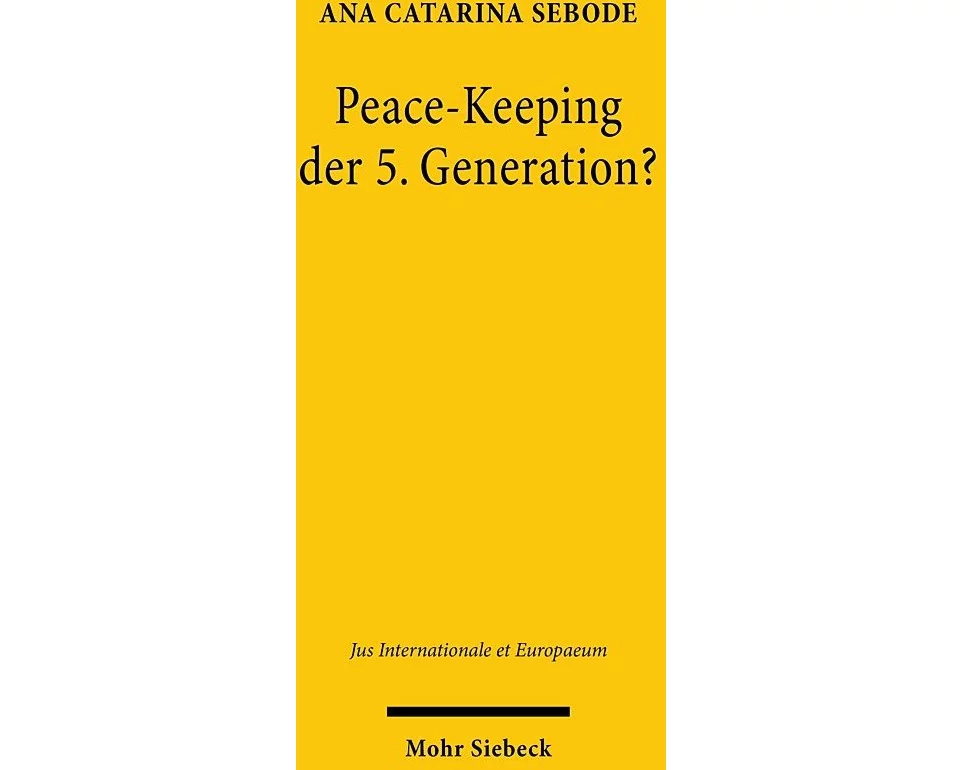 Peace-Keeping der 5. Generation?