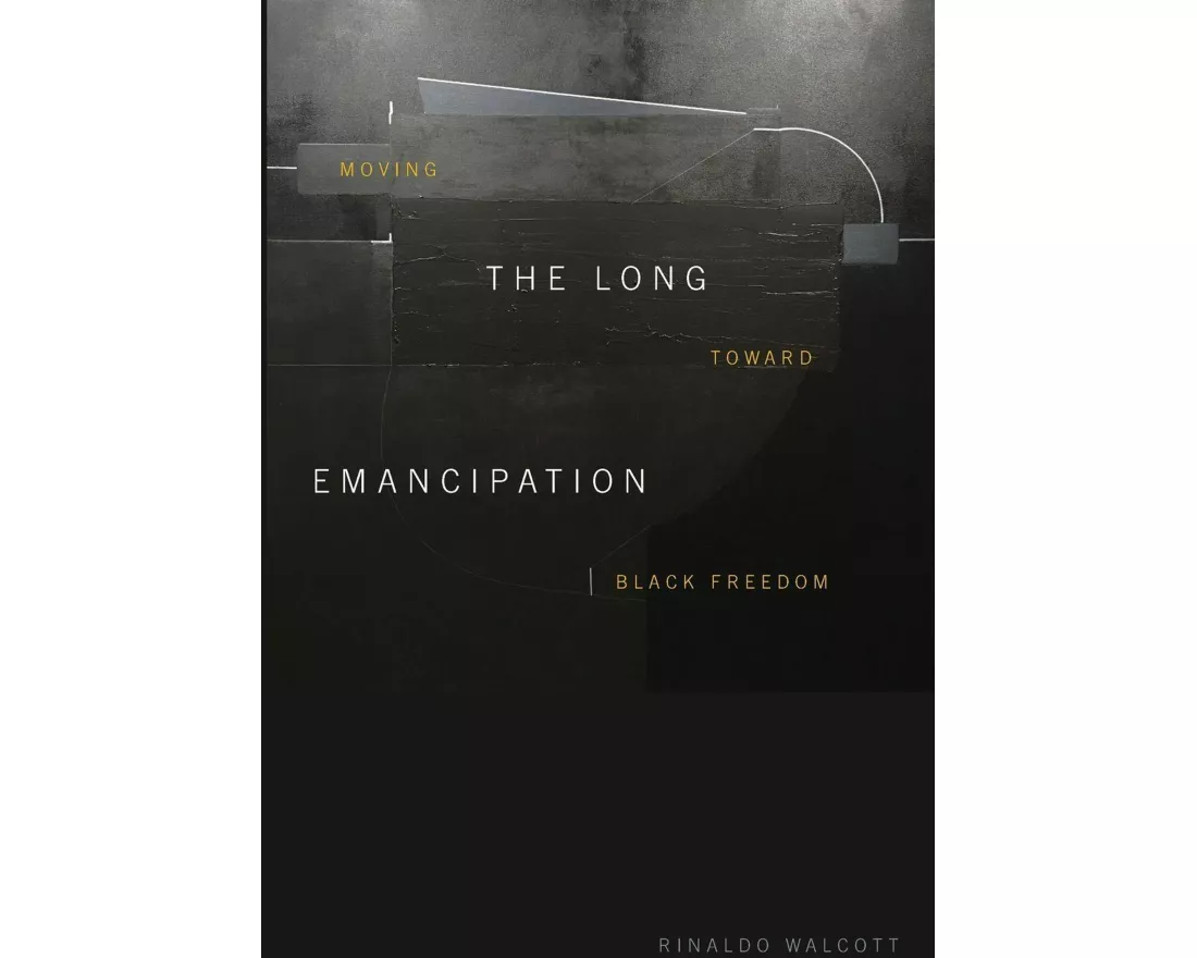 The Long Emancipation