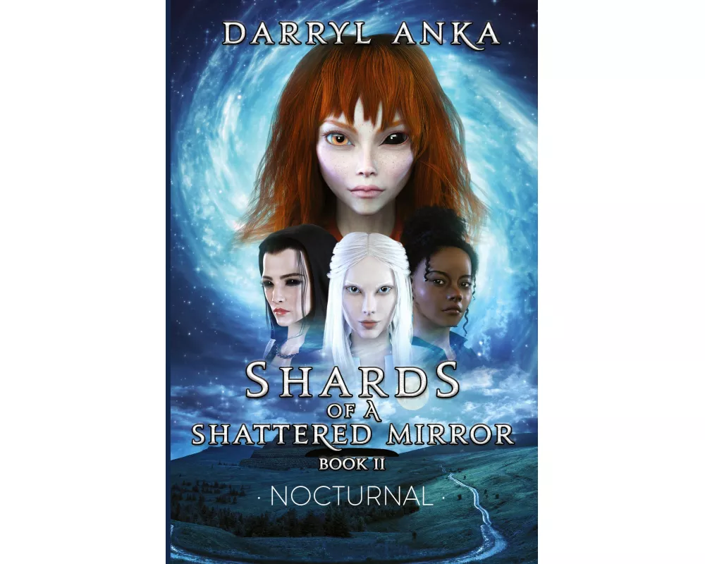 Shards of a Shattered Mirror Book II